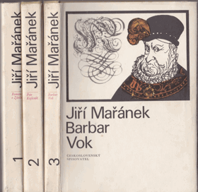 3 SVAZKY Trilogie pětilisté růže I - III (Romance o Závišovi + Petr Kajícník + Barbar Vok )