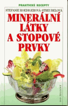 Minerální látky a stopové prvky