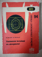 Technické kreslení ve strojnictví