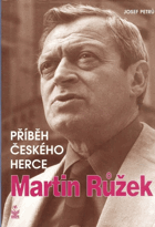 Martin Růžek - příběh českého herce
