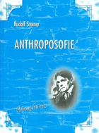 Anthroposofie - úvod do anthroposofického světového názoru