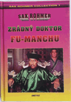 3SVAZKY Doktor Fu-manchu 1-3. Zrádný doktor Fu-Manchu  + Návrat doktora Fu-Manchu + Ruka doktora ...