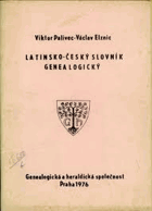 Latinsko-český slovník genealogický.