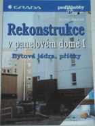 Rekonstrukce v panelovém domě. 1, Bytová jádra, příčky