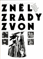 Zněl zrady zvon