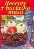 Recepty z hovězího masa (tradiční i nové)