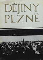 Dějiny Plzně II. Od roku 1788 do roku 1918