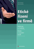 Etické řízení ve firmě - nástroje a metody