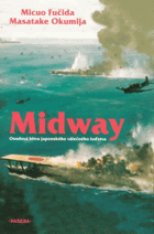 Midway - osudová bitva japonského válečného loďstva