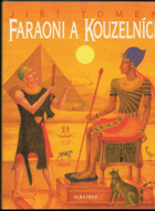 Faraoni a kouzelníci EGYPT