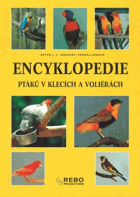 Encyklopedie ptáků v klecích a voliérách