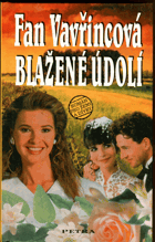 Blažené údolí - román pro ženy a dívky