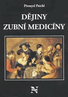 Dějiny zubní medicíny STOMATOLOGIE