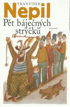Pět báječných strýčků