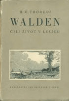 Walden čili život v lesích BEZ PŘEBALU