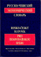 2SVAZKY RUSKO-ČESKÝ A ČESKO-RUSKÝ SLOVNÍK PRO HOSPODÁŘSKOU SFÉRU