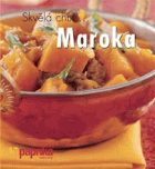 Skvělá chuť Maroka - Maroko