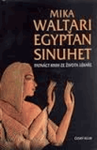 Egypťan Sinuhet - patnáct knih ze života lékaře