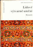 Lidové výtvarné umění - Slovensko