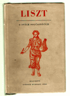 Liszt o svých současnících - z kroniky hudebního pokroku BEZ OBÁLKY!