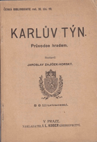 Karlův Týn. Průvodce hradem