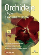 Orchideje v bytě a rodinném domě