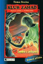 Zombie z jeskyně