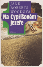Na Cypřišovém jezeře