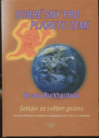 Dobré sny pro planetu Zemi
