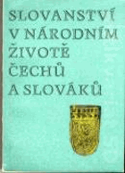Slovanství v národním životě Čechů a Slováků