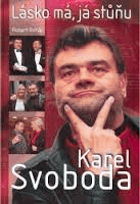Karel Svoboda - Lásko má, já stůňu
