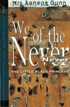 We of the Never-Never - The Little Black Princess