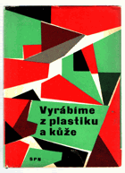 Vyrábíme z plastiku a kůže