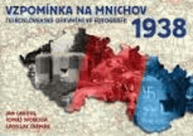 Vzpomínka na Mnichov 1938 - československé opevnění ve fotografii