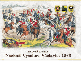 Naučná stezka Náchod - Vysokov - Václavice 1866