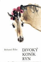 Divoký koník Ryn