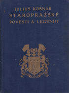 Staropražské pověsti a legendy!!!vazba popraskaný hřbet