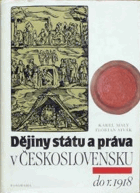 Dějiny státu a práva v Československu - celostátní vysokoškolská učebnice pro studenty ...