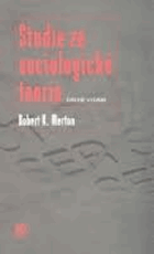 Studie ze sociologické teorie