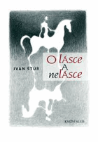 O lásce a nelásce