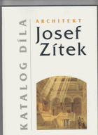 Architekt Josef Zítek - katalog díla
