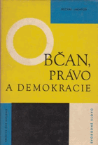 Občan, právo a demokracie