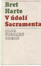 V údolí Sacramenta