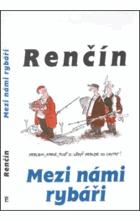 Mezi námi rybáři