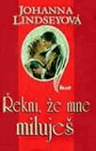 Řekni, že mě miluješ