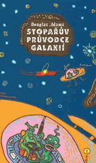 Stopařův průvodce Galaxií I.