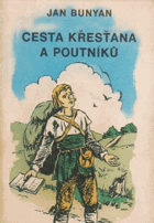Cesta křesťana a poutníků
