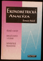 Ekonometrická analýza - předmět a metody - simulační modely a techniky - ekonometrické ...