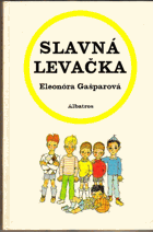 Slavná levačka