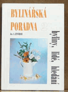 Bylinářská poradna. 2, Byliny, lidé, hledání